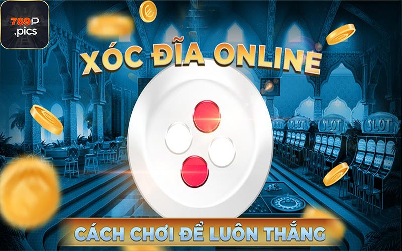 Xóc đĩa online